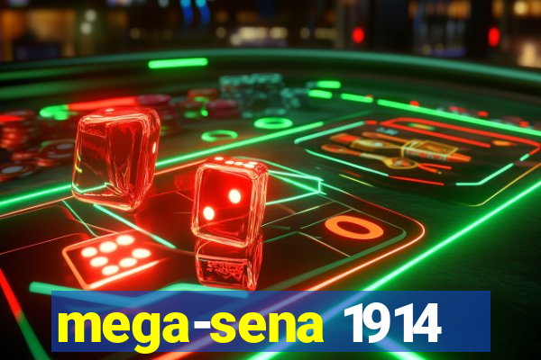 mega-sena 1914