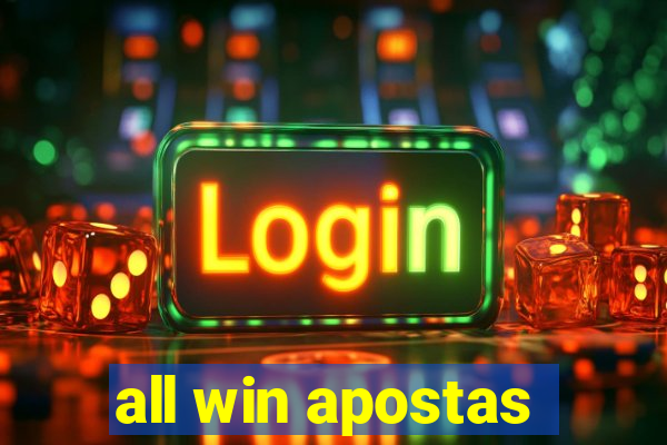 all win apostas