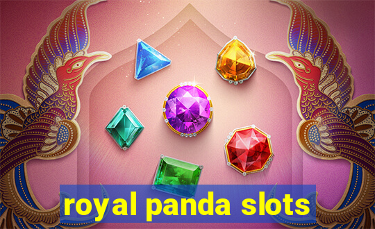 royal panda slots