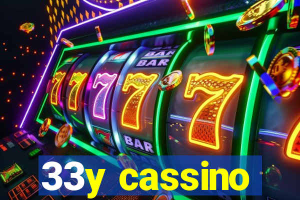 33y cassino