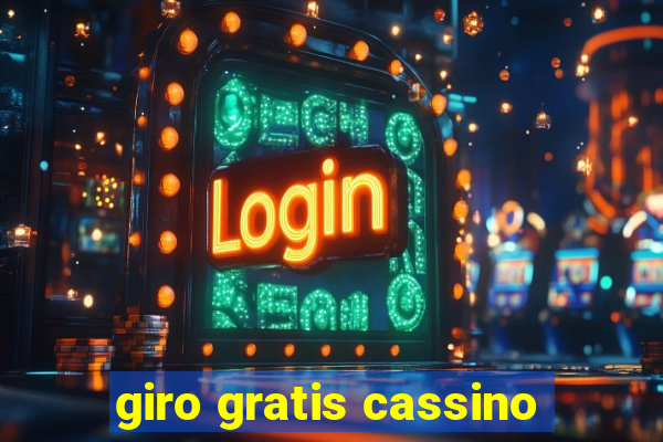 giro gratis cassino