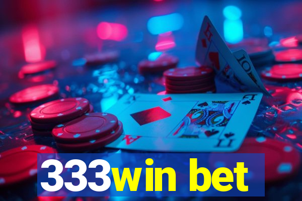 333win bet