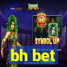 bh bet