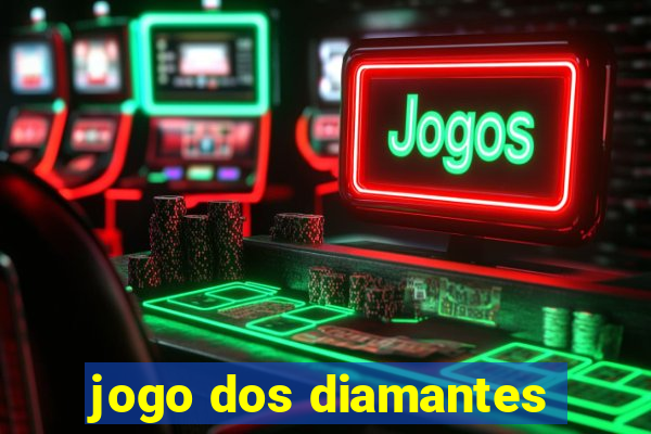 jogo dos diamantes