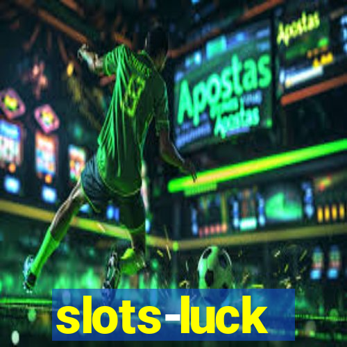 slots-luck