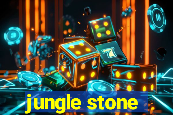 jungle stone