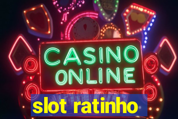 slot ratinho