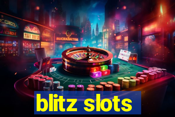 blitz slots