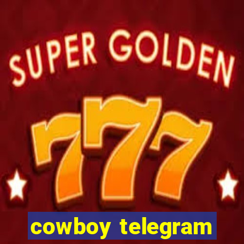 cowboy telegram