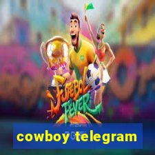 cowboy telegram