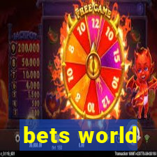 bets world