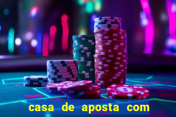 casa de aposta com deposito minimo de 1 real