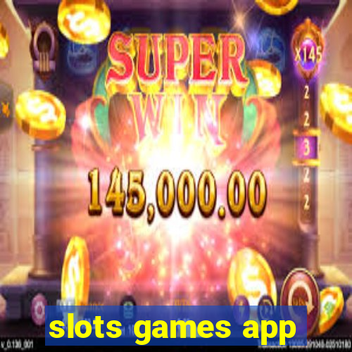 slots games app