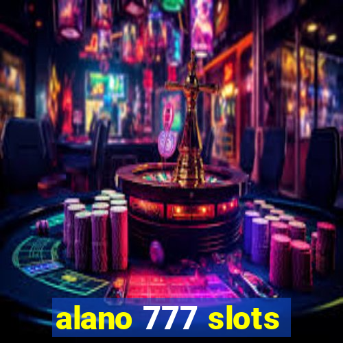 alano 777 slots