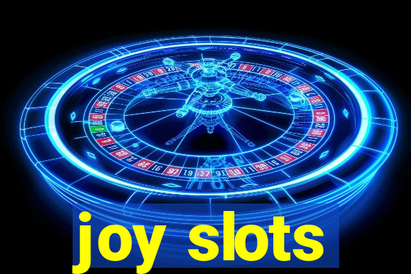 joy slots