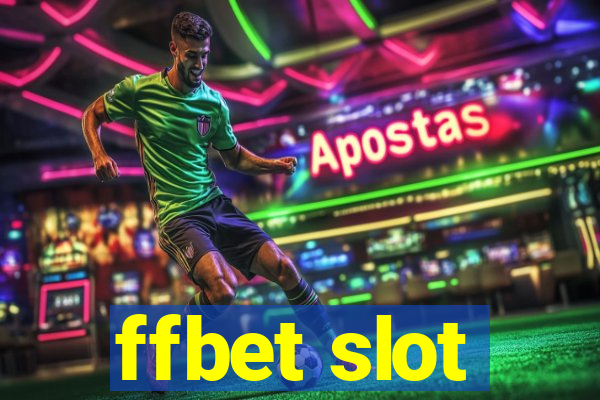 ffbet slot