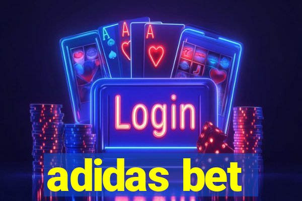 adidas bet