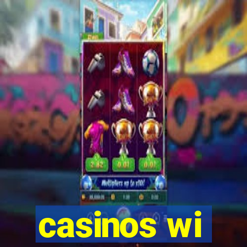 casinos wi