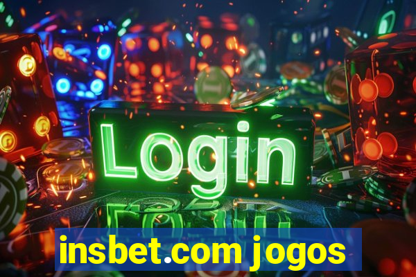 insbet.com jogos