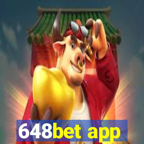 648bet app