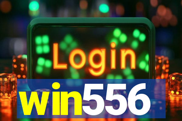 win556