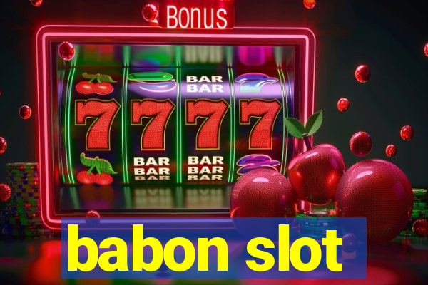 babon slot