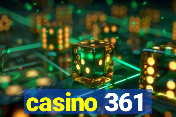 casino 361