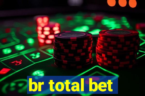 br total bet