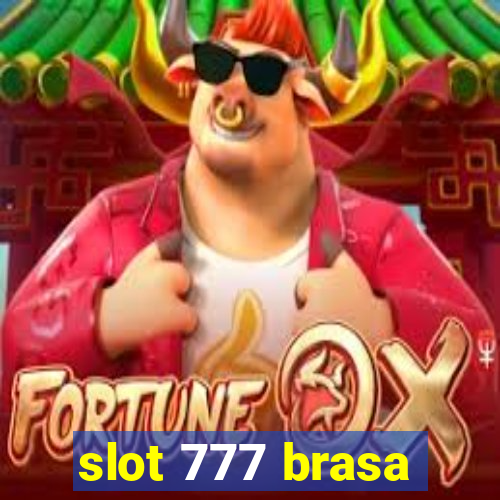 slot 777 brasa