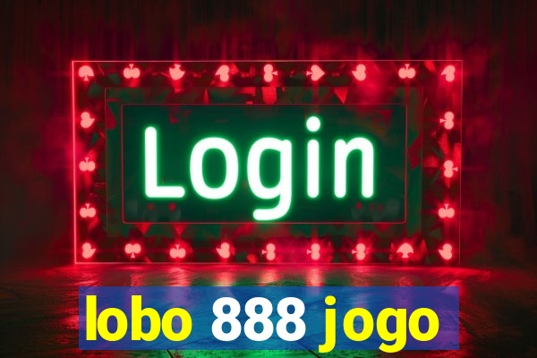 lobo 888 jogo