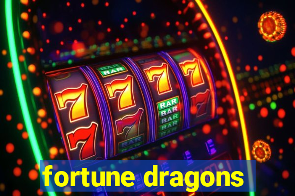 fortune dragons