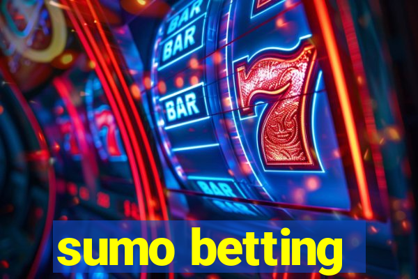 sumo betting