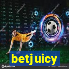 betjuicy