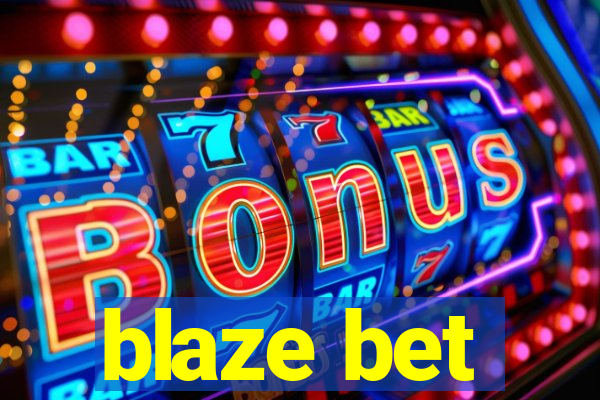 blaze bet