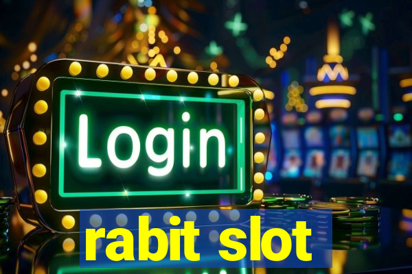 rabit slot