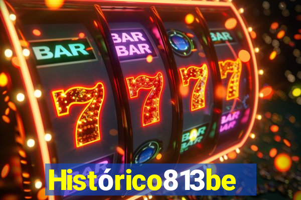 Histórico813bet