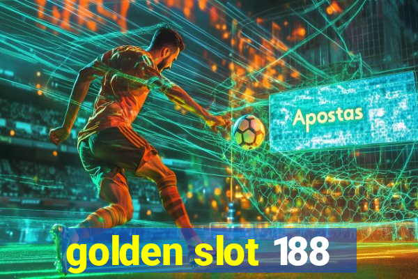 golden slot 188