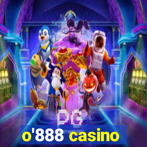 o'888 casino