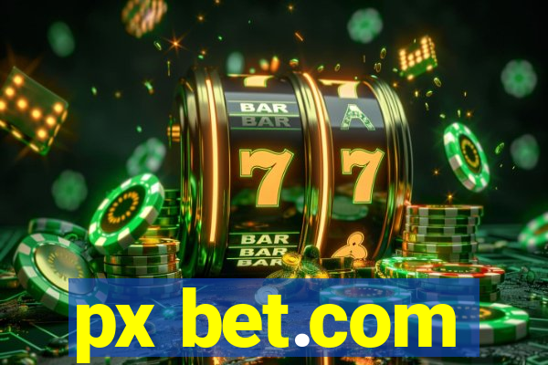 px bet.com