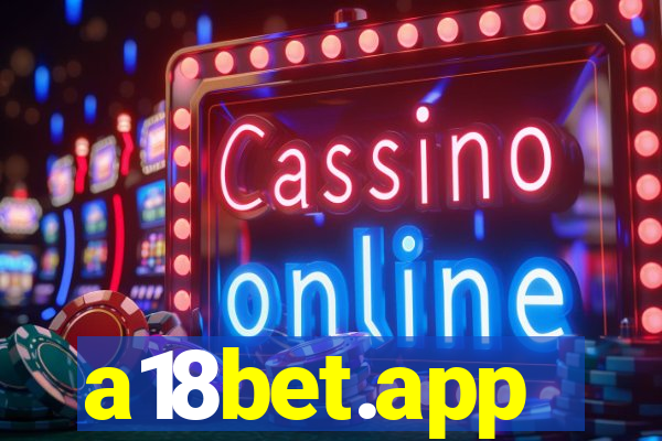 a18bet.app