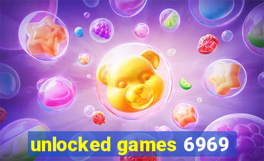 unlocked games 6969