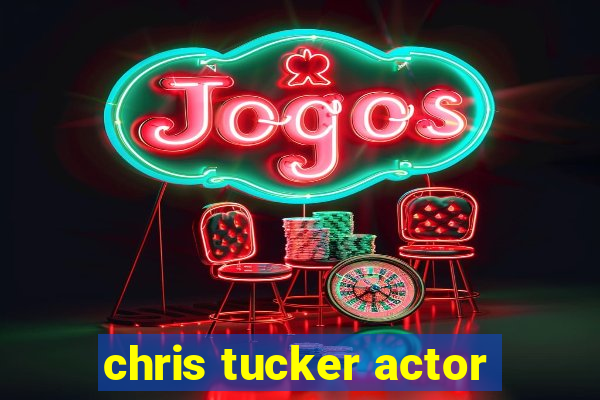 chris tucker actor