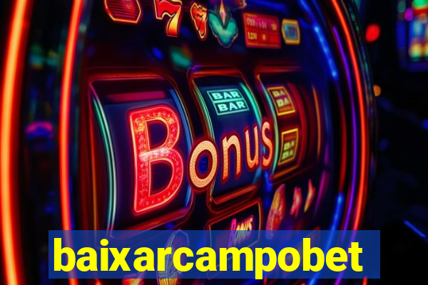 baixarcampobet