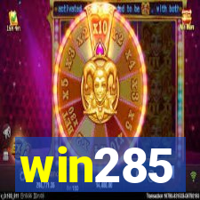 win285