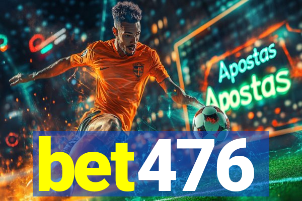 bet476