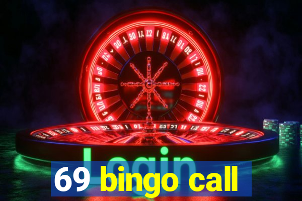 69 bingo call
