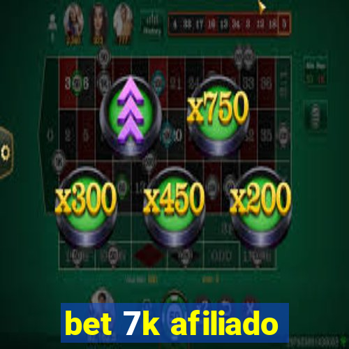 bet 7k afiliado