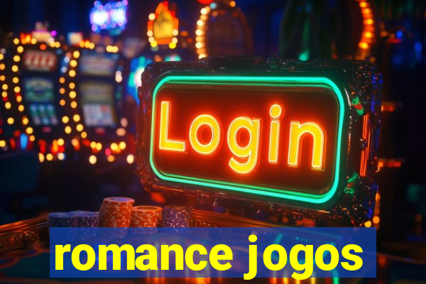 romance jogos