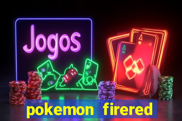pokemon firered jogos 360