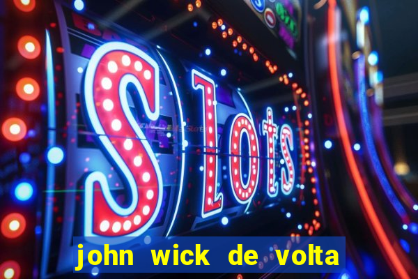 john wick de volta ao jogo download